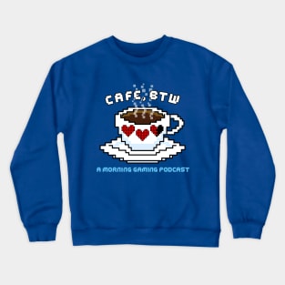 Cafe, BTW pixel art red hearts coffee mug Crewneck Sweatshirt